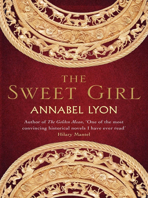 Title details for The Sweet Girl by Annabel Lyon - Available